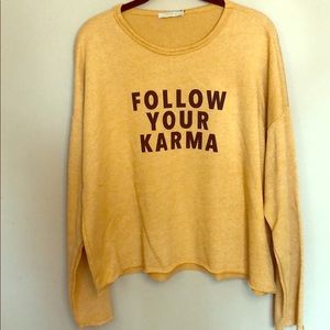 FOLLOW YOUR KARMA SWEATER